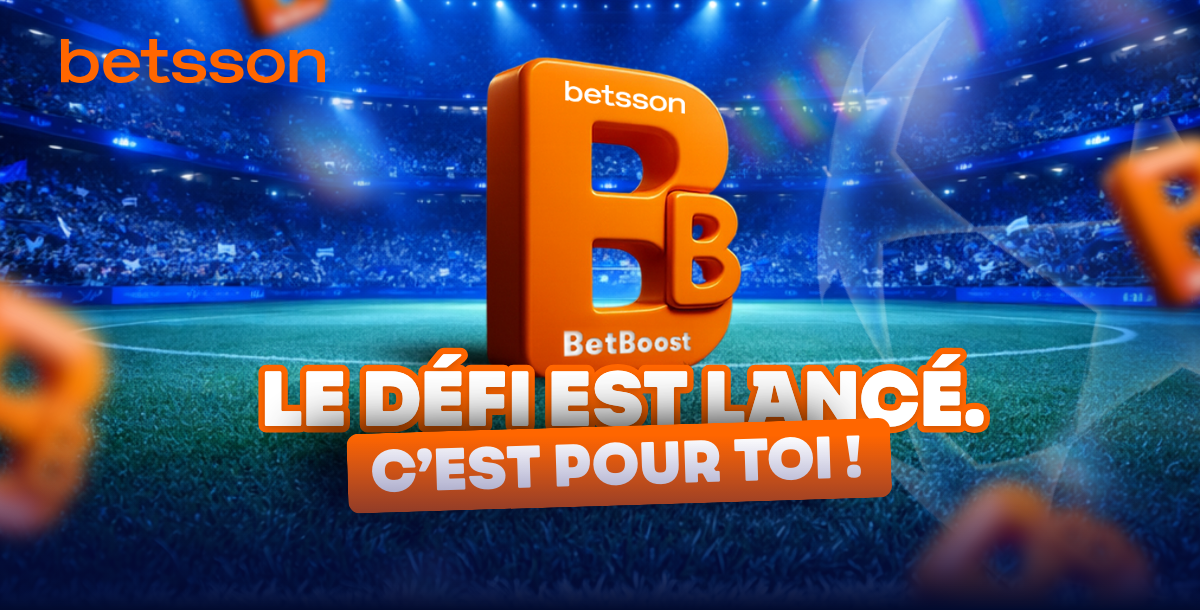 Betsson BetBoost – Le Défi est lancé